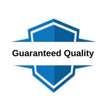 Guaranteed Quality