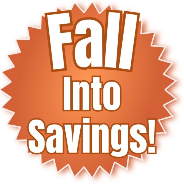 Fall Into Savings!